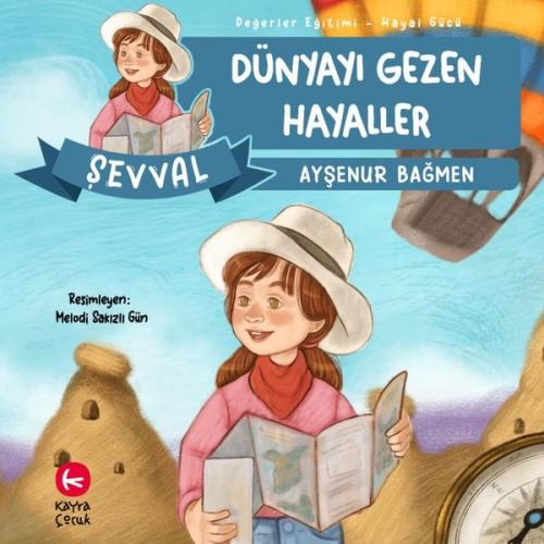 Dünyayı Gezen Hayaller | Kitap Ambarı
