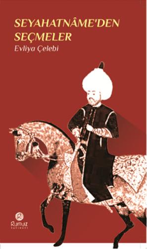 Seyahatname'den Seçmeler