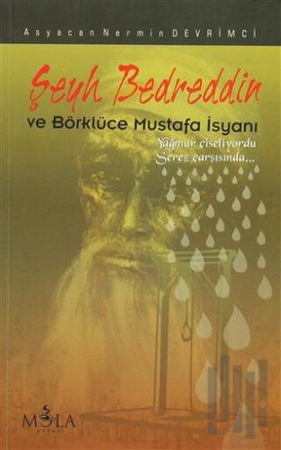 Şeyh Bedreddin ve Börklüce Mustafa İsyanı | Kitap Ambarı
