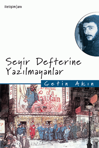 Seyir Defterine Yazılamayanlar