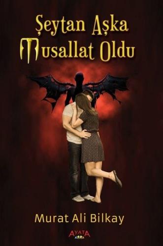 Şeytan Aşka Musallat Oldu | Kitap Ambarı