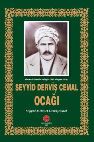 Seyyid Derviş Cemal Ocağı (Ciltli)