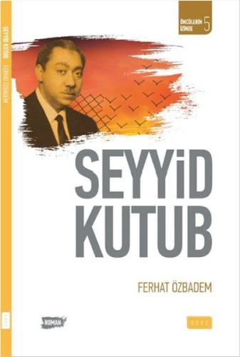 Seyyid Kutub | Kitap Ambarı