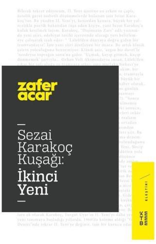 Sezai Karakoç Kuşağı-İkinci Yeni