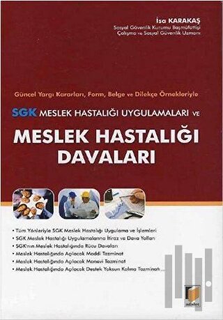 SGK Meslek Hastalığı Uygulamaları ve Meslek Hastalığı Davaları | Kitap