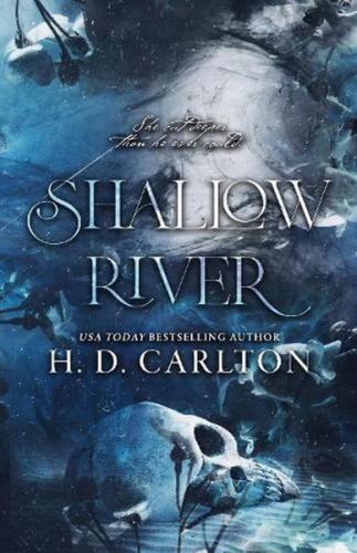 Shallow River | Kitap Ambarı