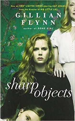Sharp Objects. TV Tie-In | Kitap Ambarı