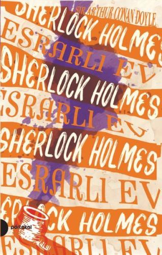 Sherlock Holmes 4 - Esrarlı Ev | Kitap Ambarı