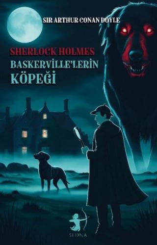 Baskerville’lerin Köpeği - Sherlock Holmes | Kitap Ambarı