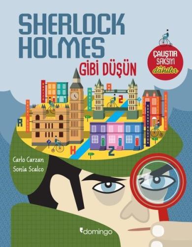 Sherlock Holmes Gibi Düşün | Kitap Ambarı