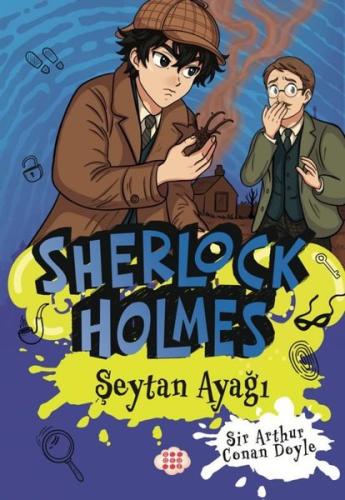 Sherlock Holmes - Şeytan Ayağı | Kitap Ambarı