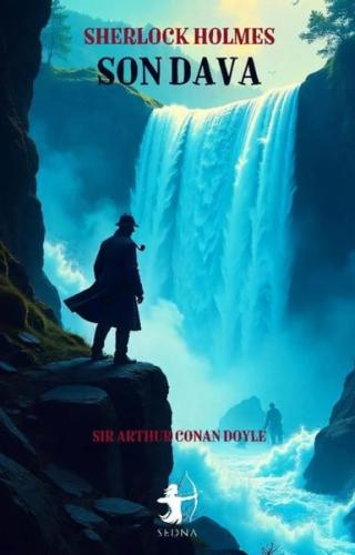 Son Dava-Sherlock Holmes | Kitap Ambarı