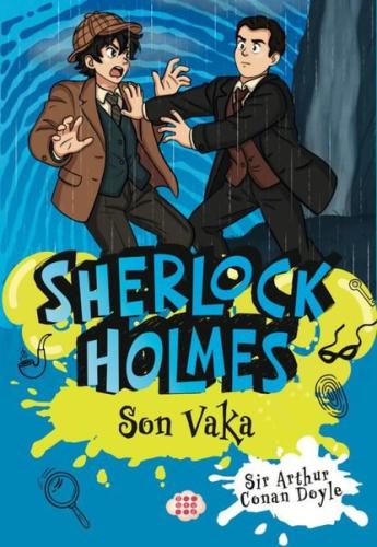 Sherlock Holmes - Son Vaka | Kitap Ambarı