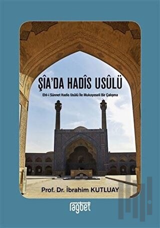 Şia’da Hadis Usulü