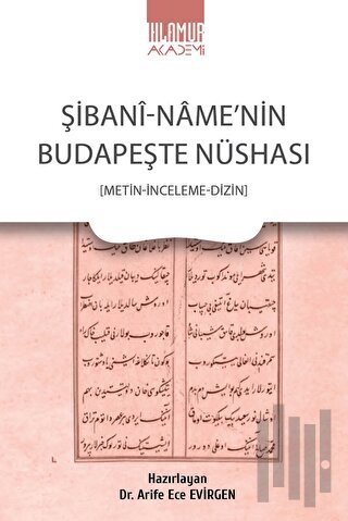 Şibani-Name’nin Budapeşte Nüshası | Kitap Ambarı