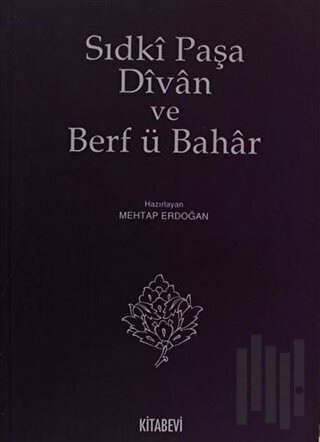 Sıdki Paşa Divan ve Berf ü Bahar | Kitap Ambarı