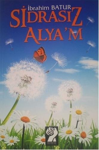 Sidrasız Alya'm | Kitap Ambarı