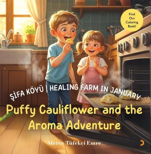 Şifa Köyü - Healing Farm in January - Puffy Cauliflower and the Aroma 