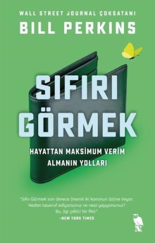 Sıfırı Görmek: Hayattan Maksimum Verim Almanın Yolları