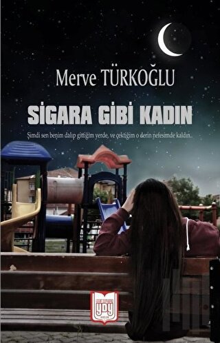Sigara Gibi Kadın | Kitap Ambarı