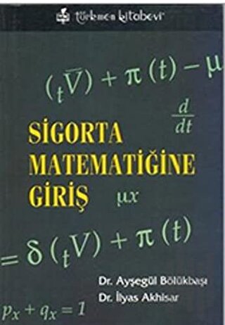 Sigorta Matematiğine Giriş