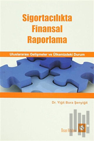 Sigortacılıkta Finansal Raporlama