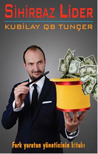 Sihirbaz Lider | Kitap Ambarı