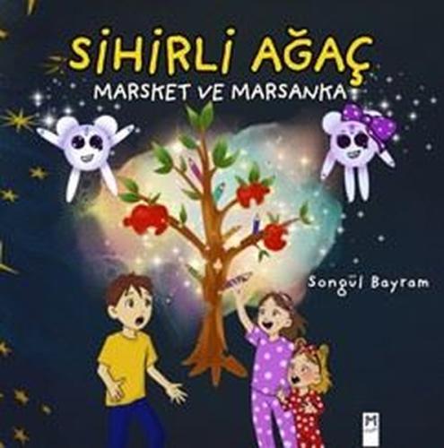 Sihirli Ağaç Marsket ve Marsanka