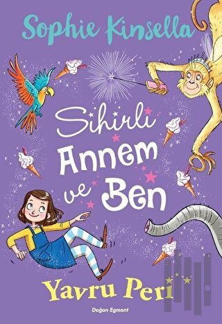 Sihirli Annem ve Ben 2 - Yavru Peri | Kitap Ambarı