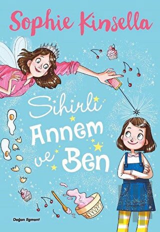 Sihirli Annem ve Ben | Kitap Ambarı