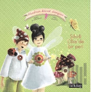 Sihirli Ülkede Bir Peri