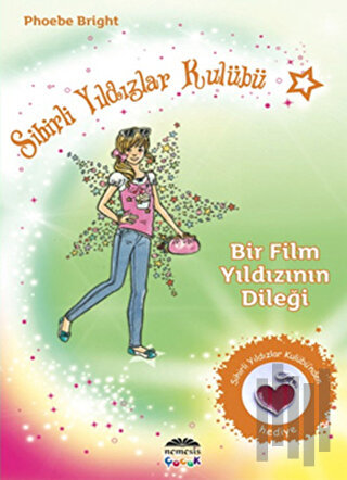 Sihirli Yıldızlar Kulübü 5 - Bir Film Yıldızının Dileği