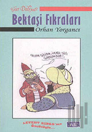 Şiir Diliyle Bektaşi Fıkraları