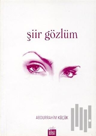 Şiir Gözlüm