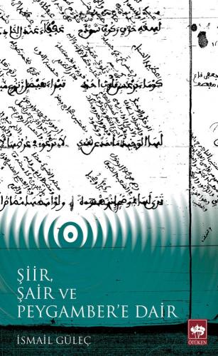 Şiir, Şair ve Peygamber'e Dair | Kitap Ambarı