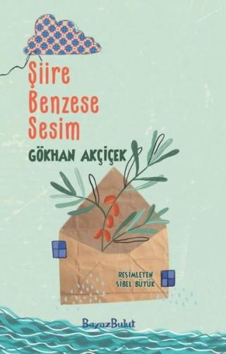 Şiire Benzese Sesim | Kitap Ambarı