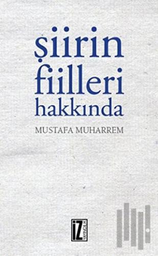 Şiirin Fiileri Hakkında