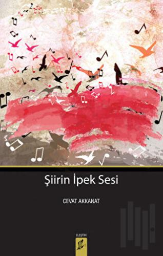 Şiirin İpek Sesi
