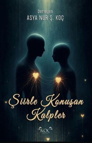 Şiirle Konuşan Kalpler (Ciltli)