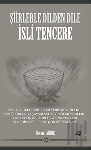 Şiirlerle Dilden Dile İsli Tencere