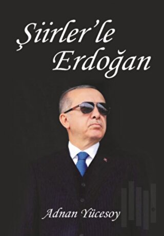 Şiirlerle Erdoğan