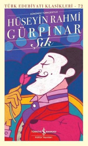Şık - Türk Edebiyatı Klasikleri 72