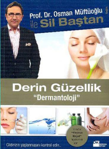 Derin Güzellik "Dermantoloji" | Kitap Ambarı