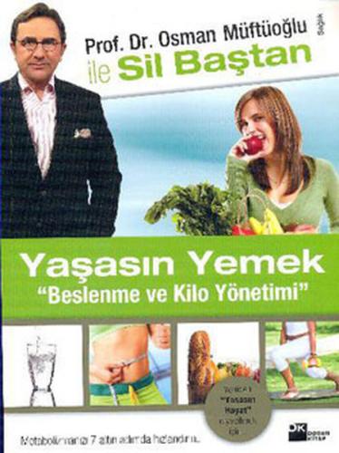 Yaşasın Yemek - Beslenme ve Kilo Yönetimi | Kitap Ambarı