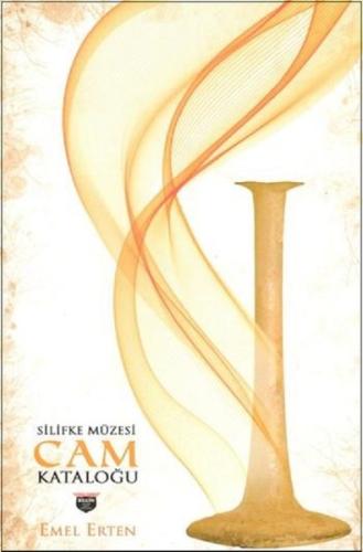 Silifke Cam Kataloğu