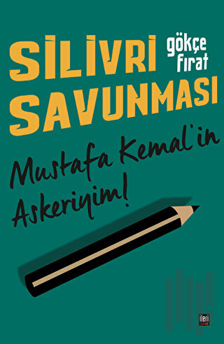 Silivri Savunması