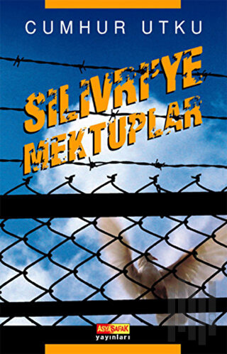 Silivri’ye Mektuplar | Kitap Ambarı