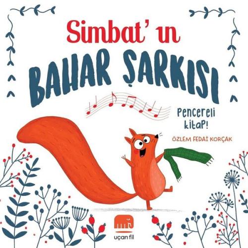Simbat'ın Bahar Şarkısı - Pencereli Kitap! (Ciltli)