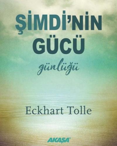 Şimdi'nin Gücü Günlüğü | Kitap Ambarı