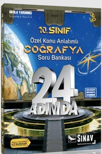 Sınav 10.Sınıf Coğrafya 24 Adımda Özel Konu Anlatımlı Soru Bankası